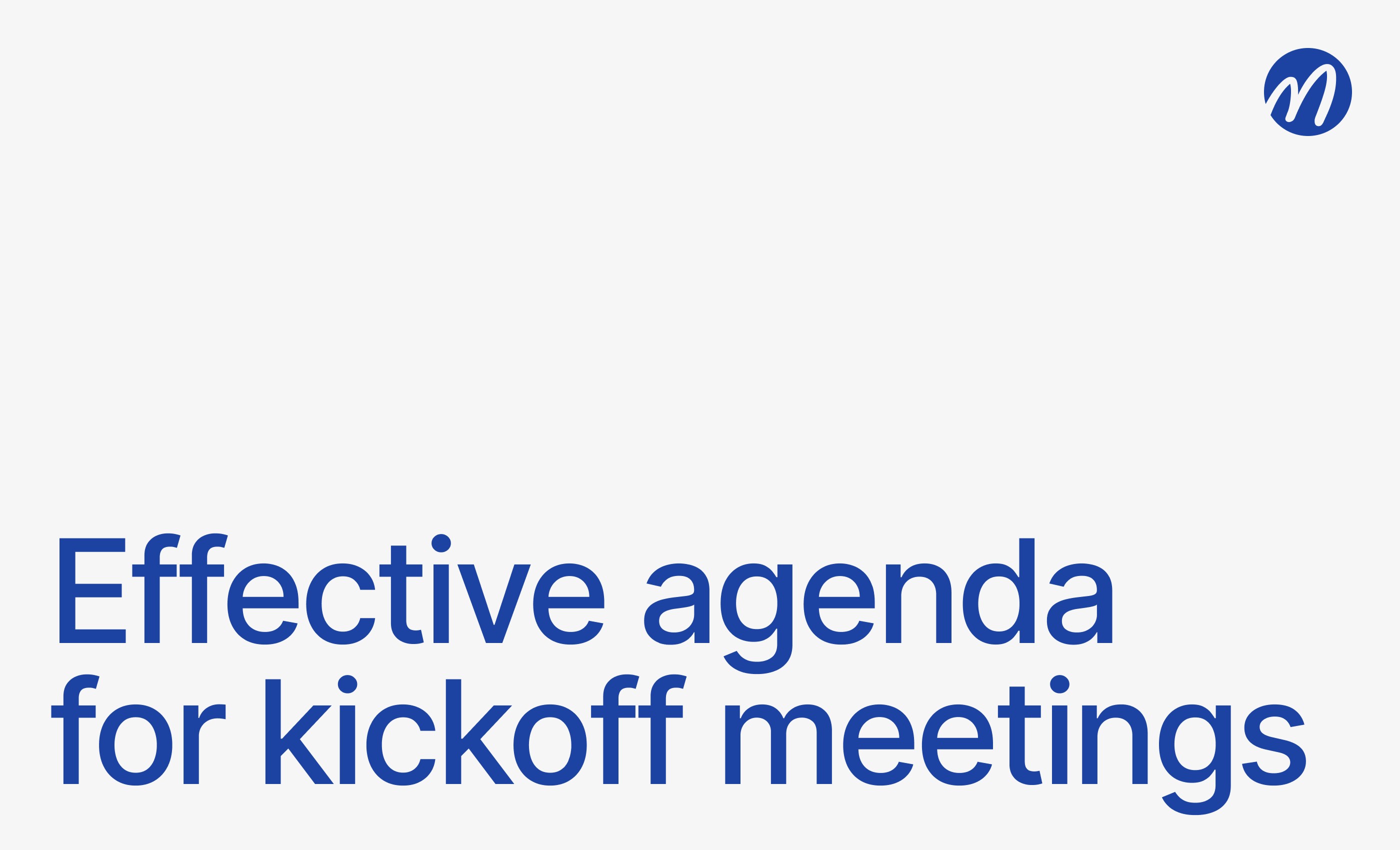 Effective Agenda for kickiff meetings