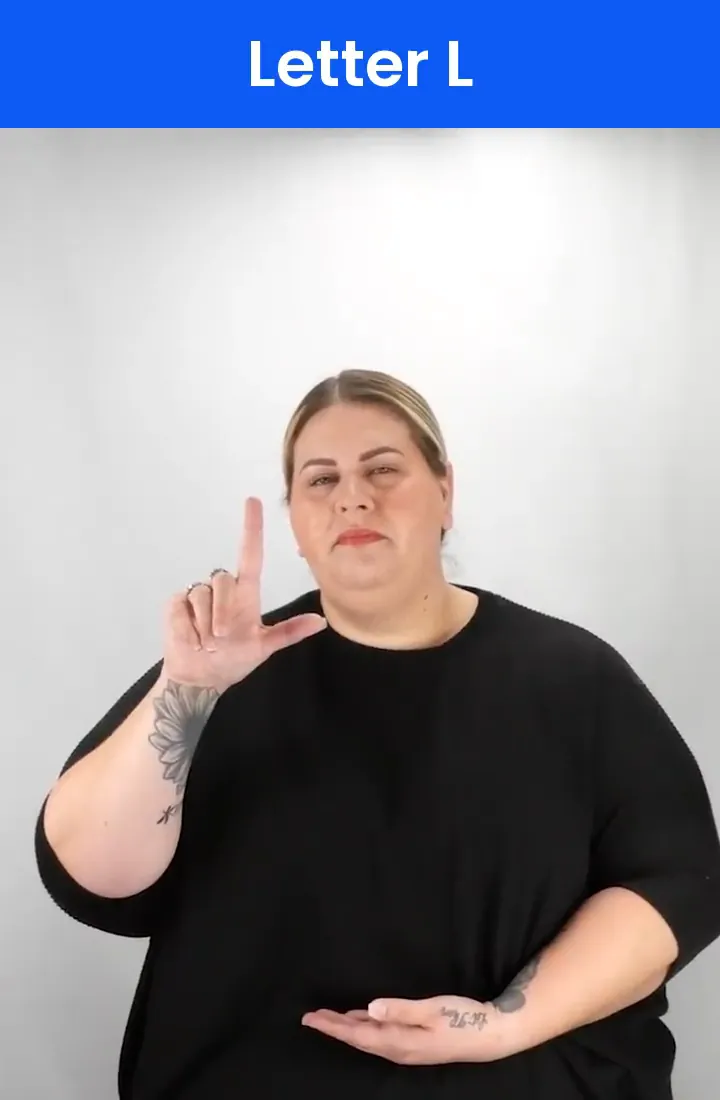 A Deaf signer signs L in ASL