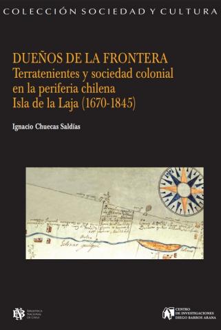 Los mecanismos de la vida económica en una sociedad colonial Chile: 1680-1830