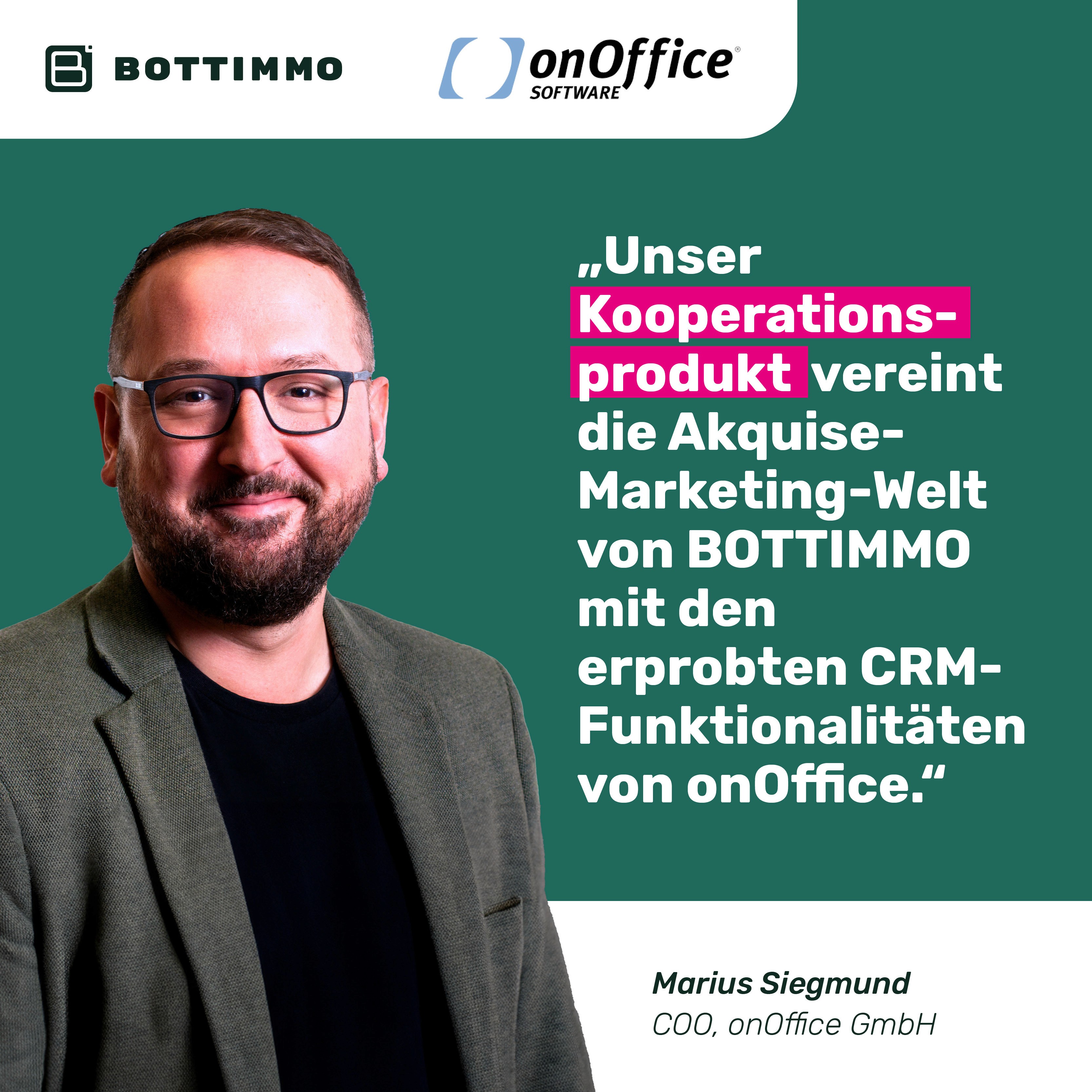 Marius Siegmund, COO von onOffice über die Kooperation mit BOTTIMMO