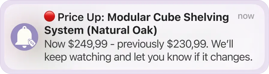 Whisprice push notification showing a price increase alert for Modular Cube Shelving System Natural Oak, now $249.99 up from $230.99.