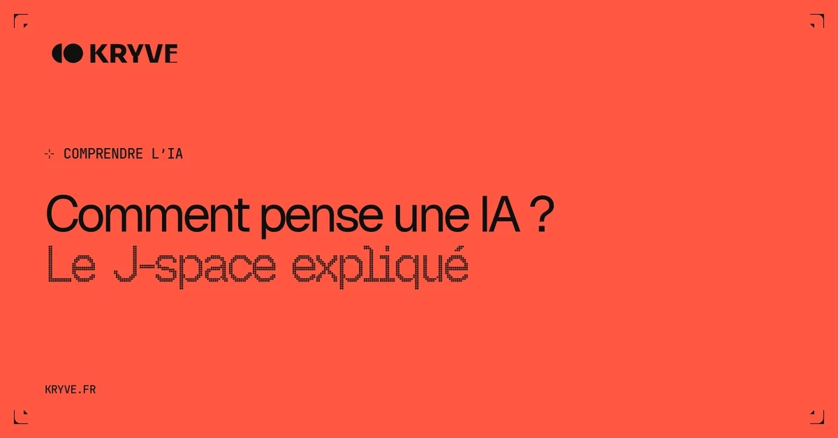 Comment pense une IA ? — Le J-space expliqué