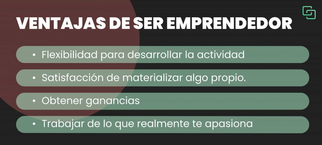 ventajas de ser emprendedor