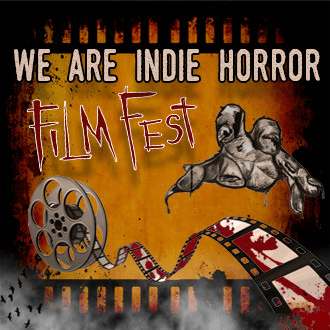 We Are Indie Horror Film Fest