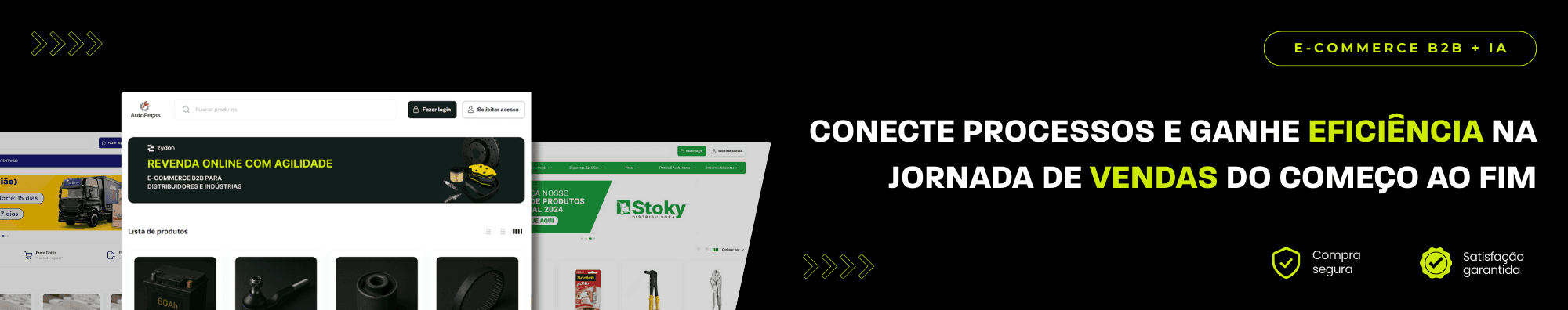 Banner horizontal com fundo escuro, ícones de segurança e satisfação, e imagens de lojas B2B exibidas à esquerda. Elementos gráficos em verde destacam o tema de e-commerce B2B com IA.