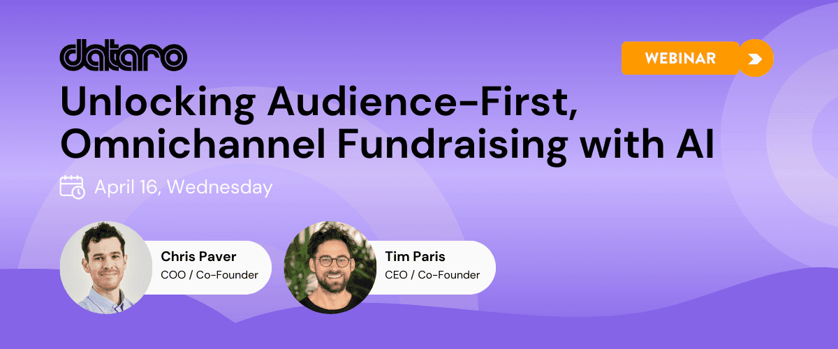Unlocking audience-first, omnichannel fundraising with AI
