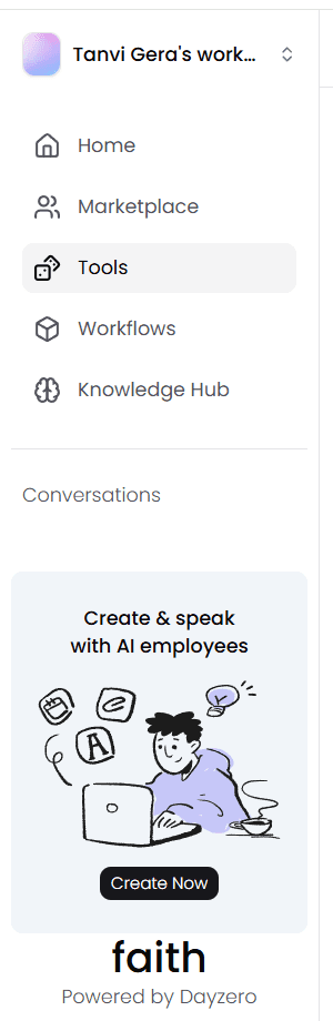 Sidebar: workspace switcher, Home, Marketplace, Tools (selected), Workflows, Knowledge Hub, Conversations and a Create Now promo card