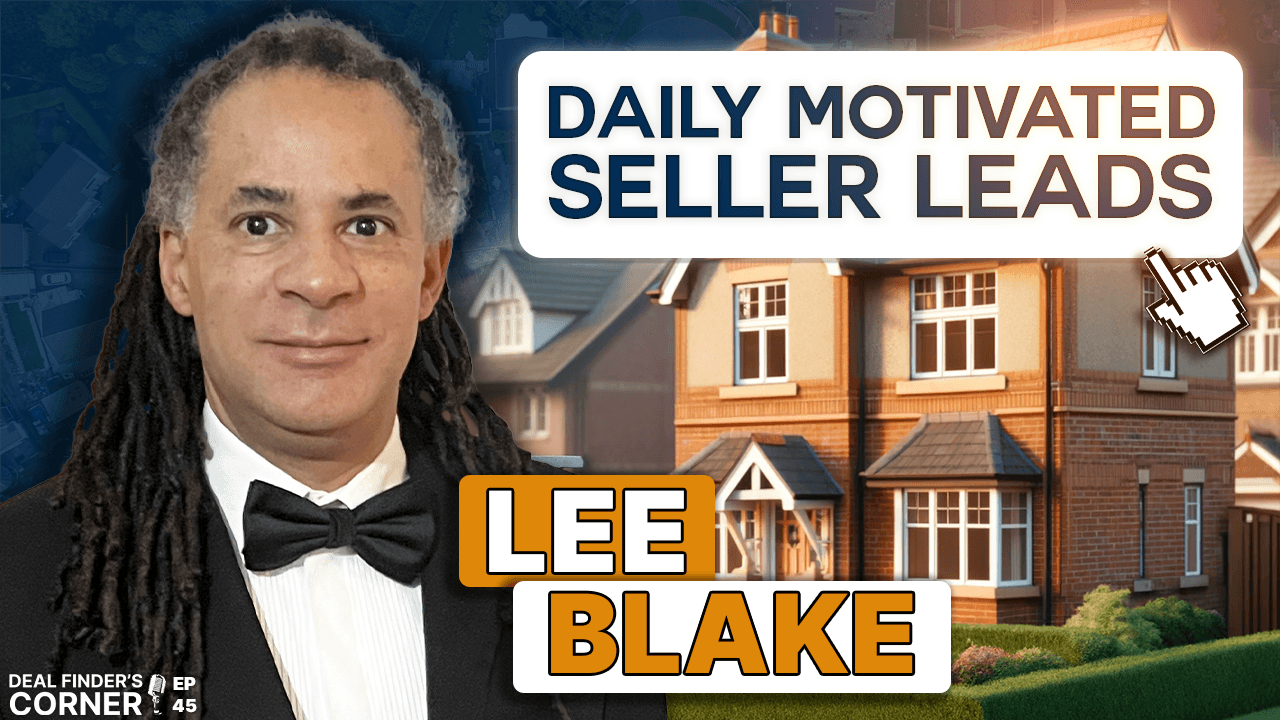 Get Inbound Motivated Sellers Leads Everyday with Lee Blake