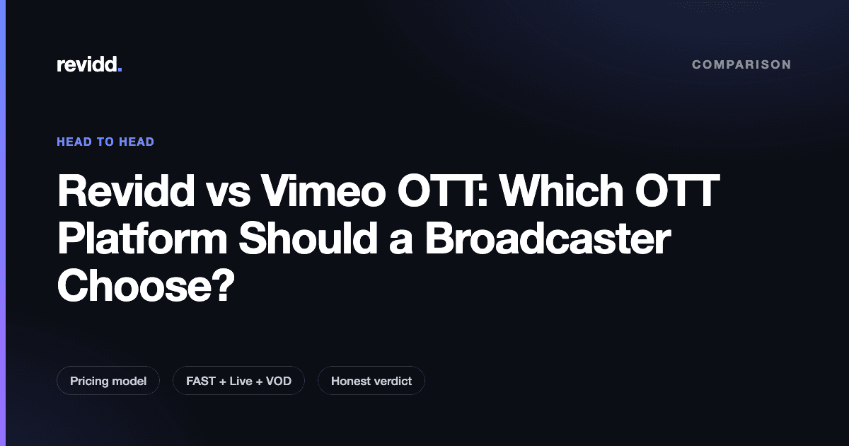 Comparison card showing Revidd vs Vimeo OTT on pricing model, FAST channels, and native device apps