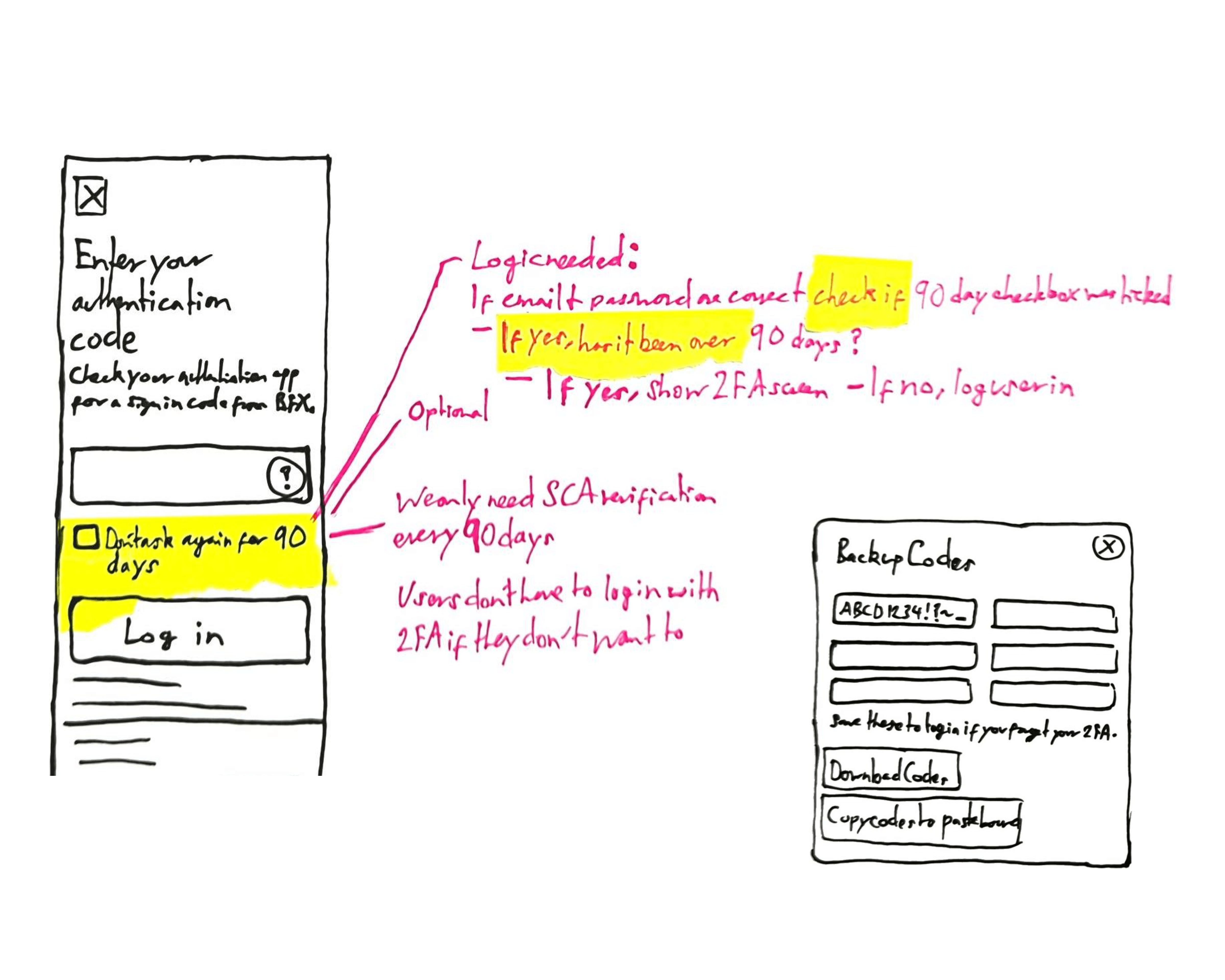 Sketches of how backup codes and not needing to enter a 2-factor authentication code could look.