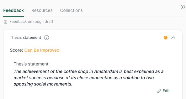 thesify Feedback tab focusing on the thesis statement for an essay about a coffee shop in Amsterdam, with a score of ‘Can Be Improved’ and the thesis quoted in full.