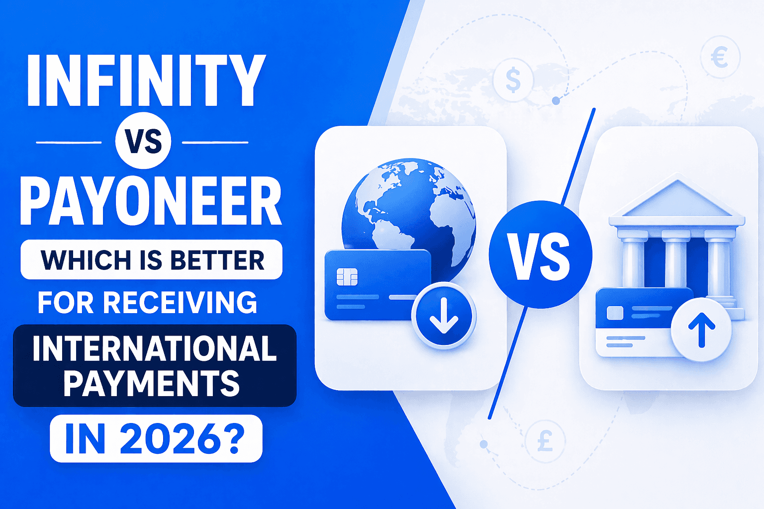 Infinity|Infinity vs Payoneer: Best for Global Payments in 2026