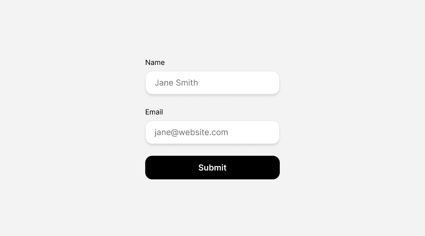 A simple form with two input fields labeled “Name” and “Email”. The Name field is prefilled with “Jane Smith,” and the Email field contains “jane@website.com.” Below the inputs, there is a black “Submit” button. The design uses rounded input fields and a clear layout to enhance readability and usability.