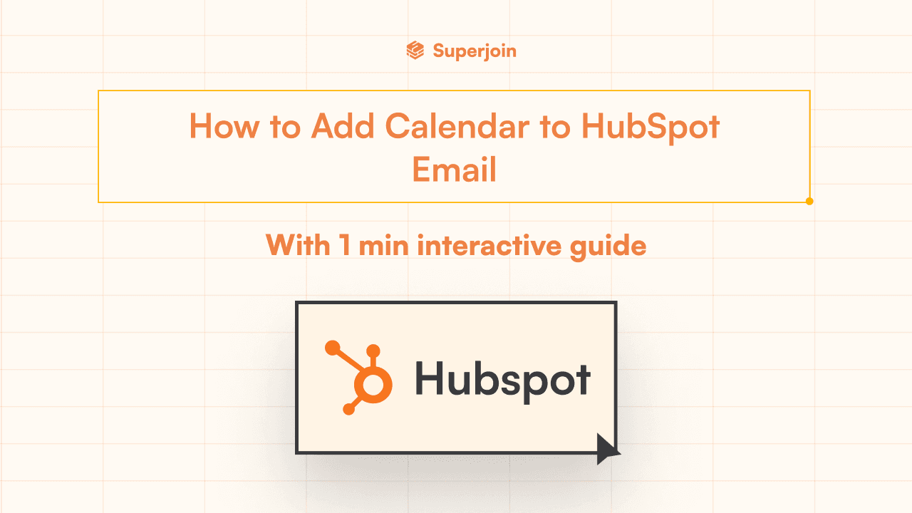 How to Add Calendar to HubSpot Email