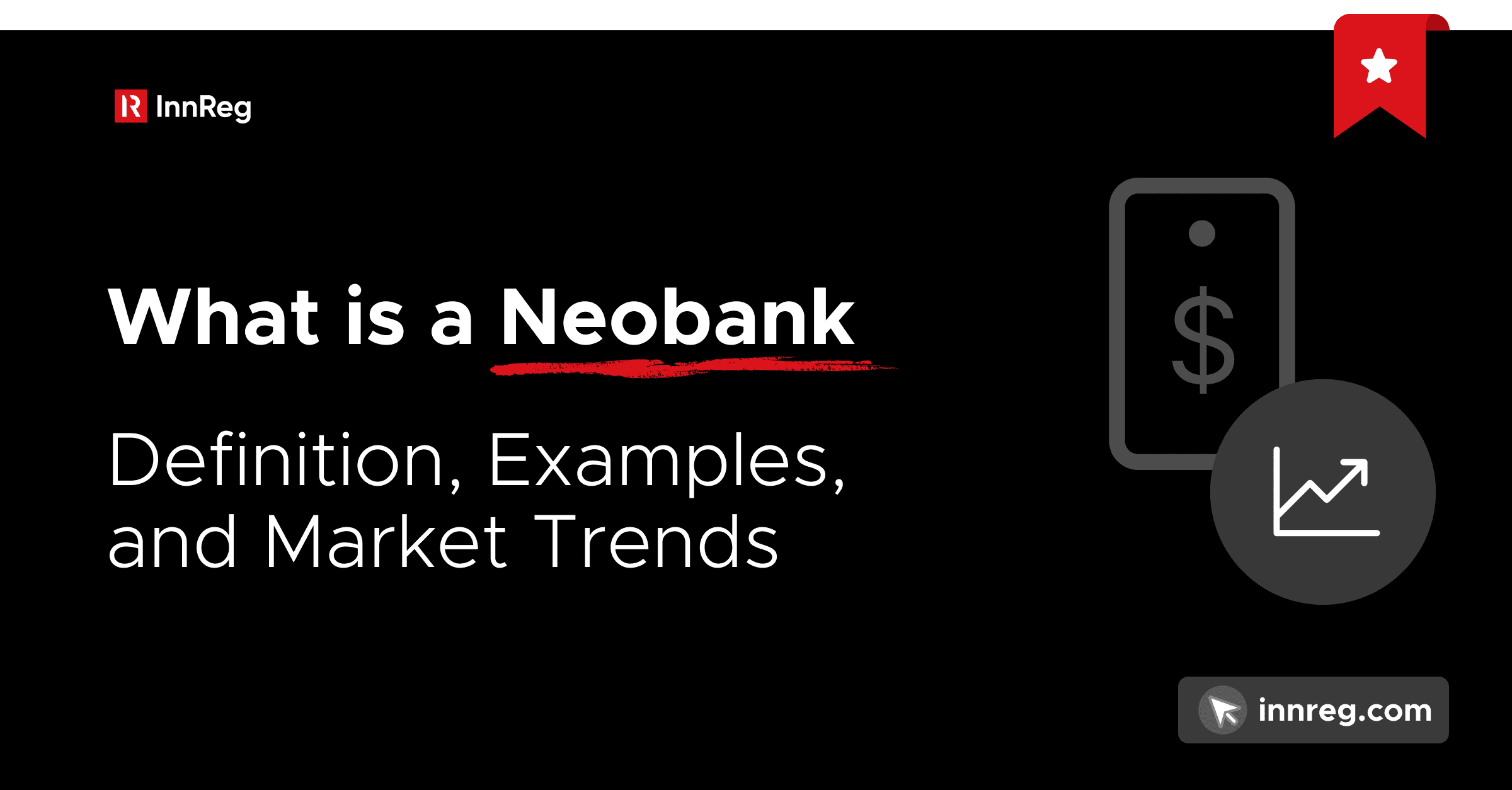Neobank Definition and Examples