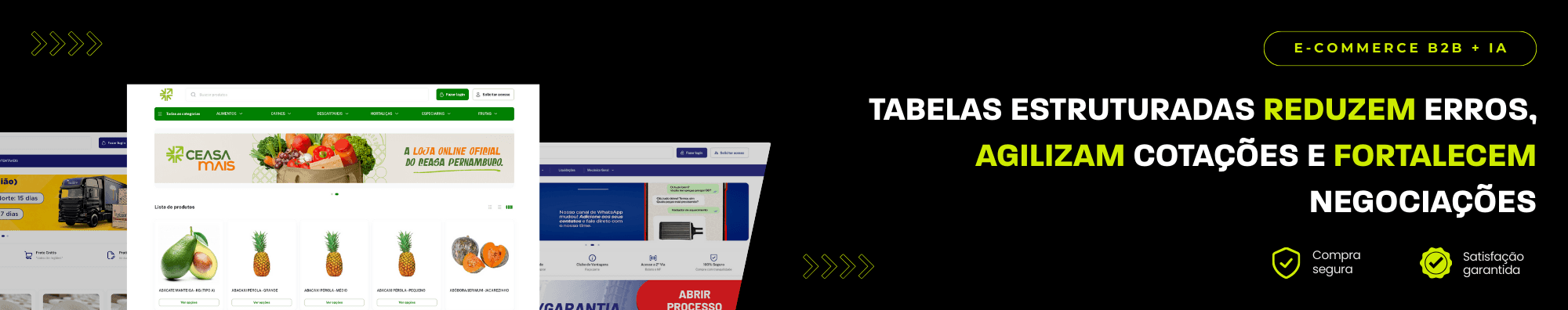 Banner horizontal com fundo escuro, ícones de segurança e satisfação, e imagens de lojas B2B exibidas à esquerda. Elementos gráficos em verde destacam o tema de e-commerce B2B com IA.