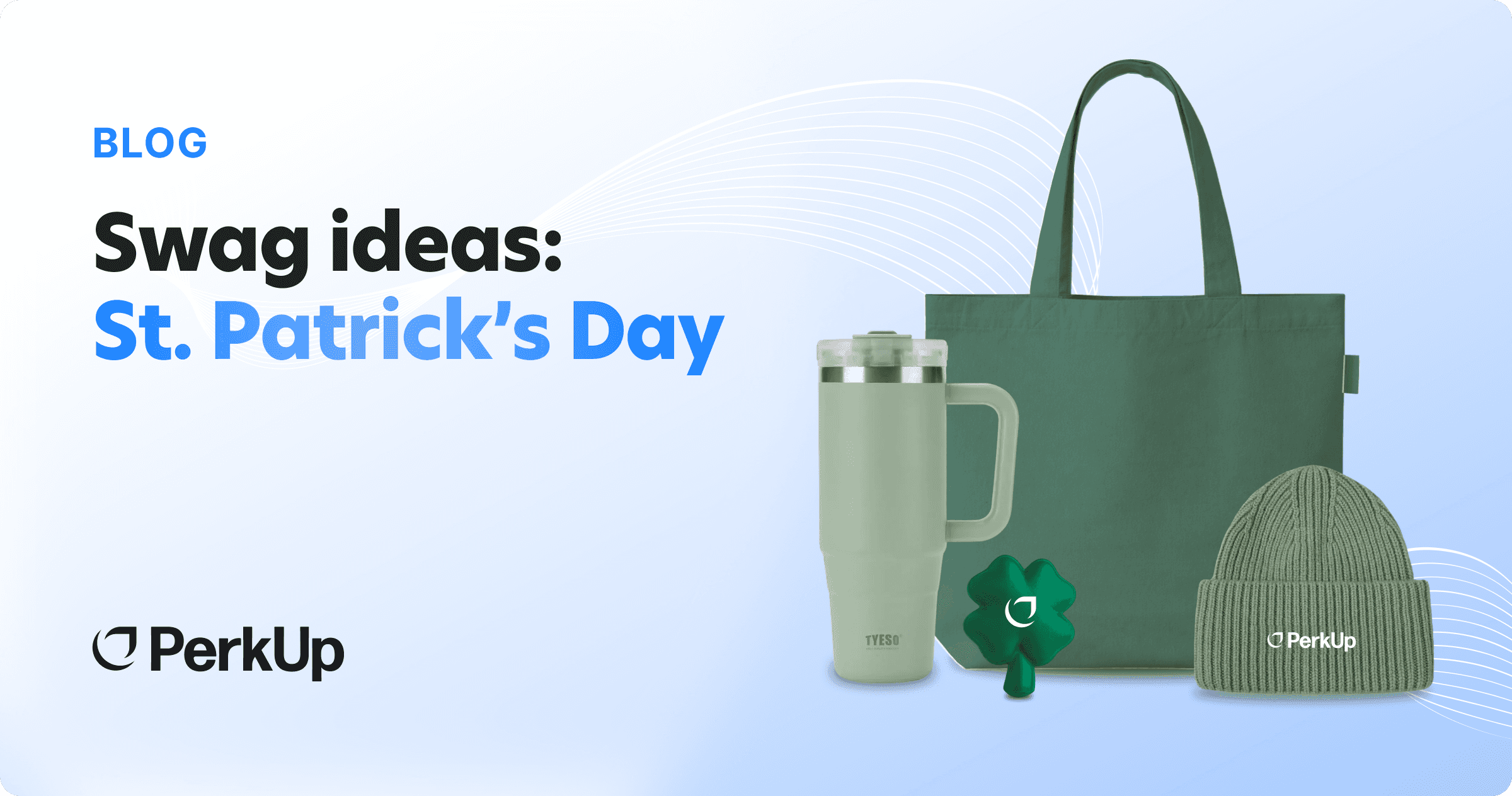 Swag ideas for St. Patrick's Day with a green tumbler, tote bag, and beanie.