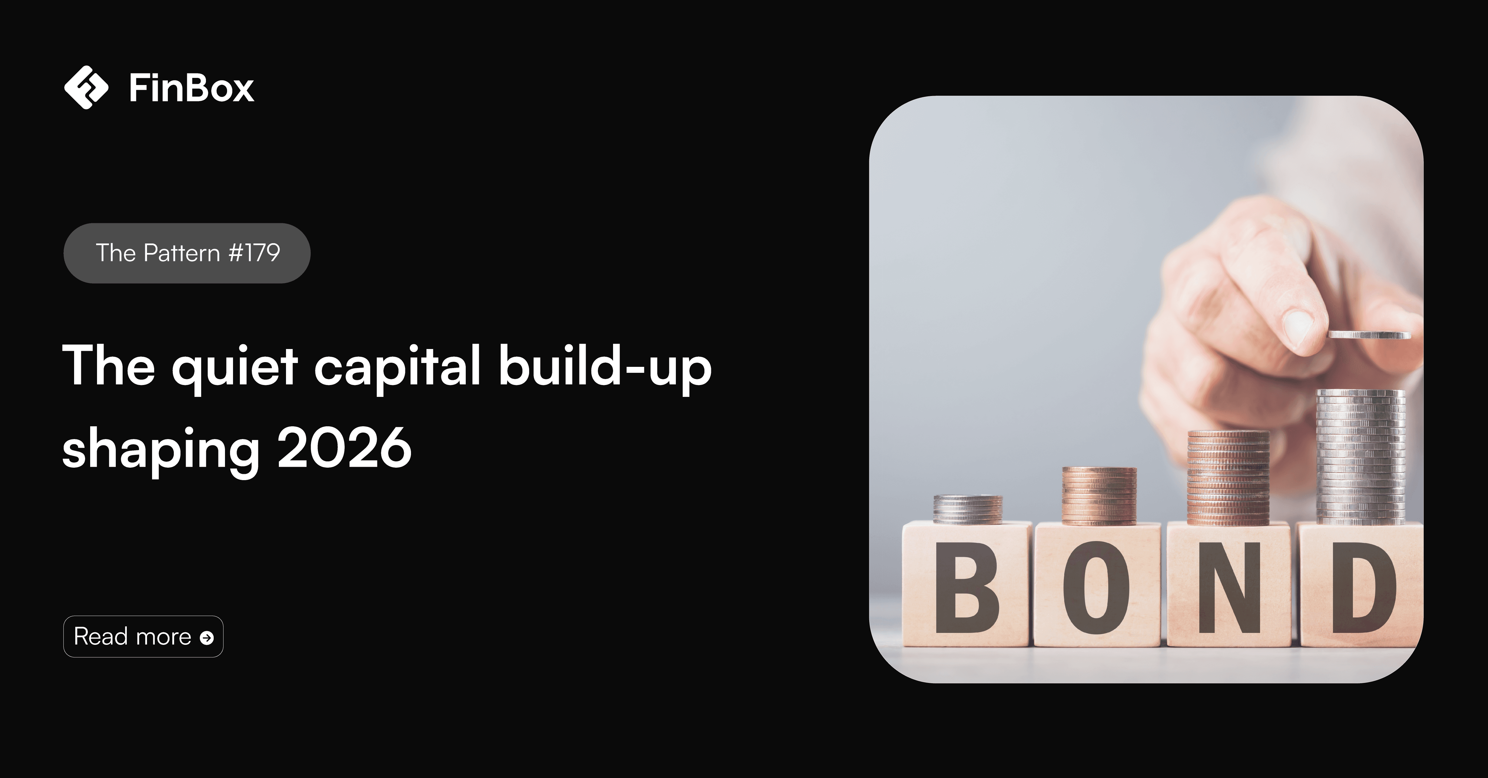 The quiet capital build-up shaping 2026