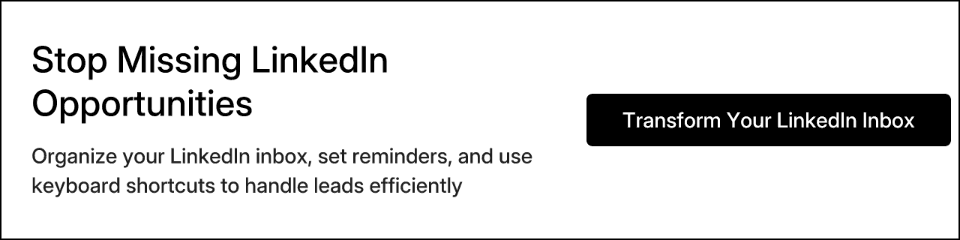 Stop Missing LinkedIn Opportunities