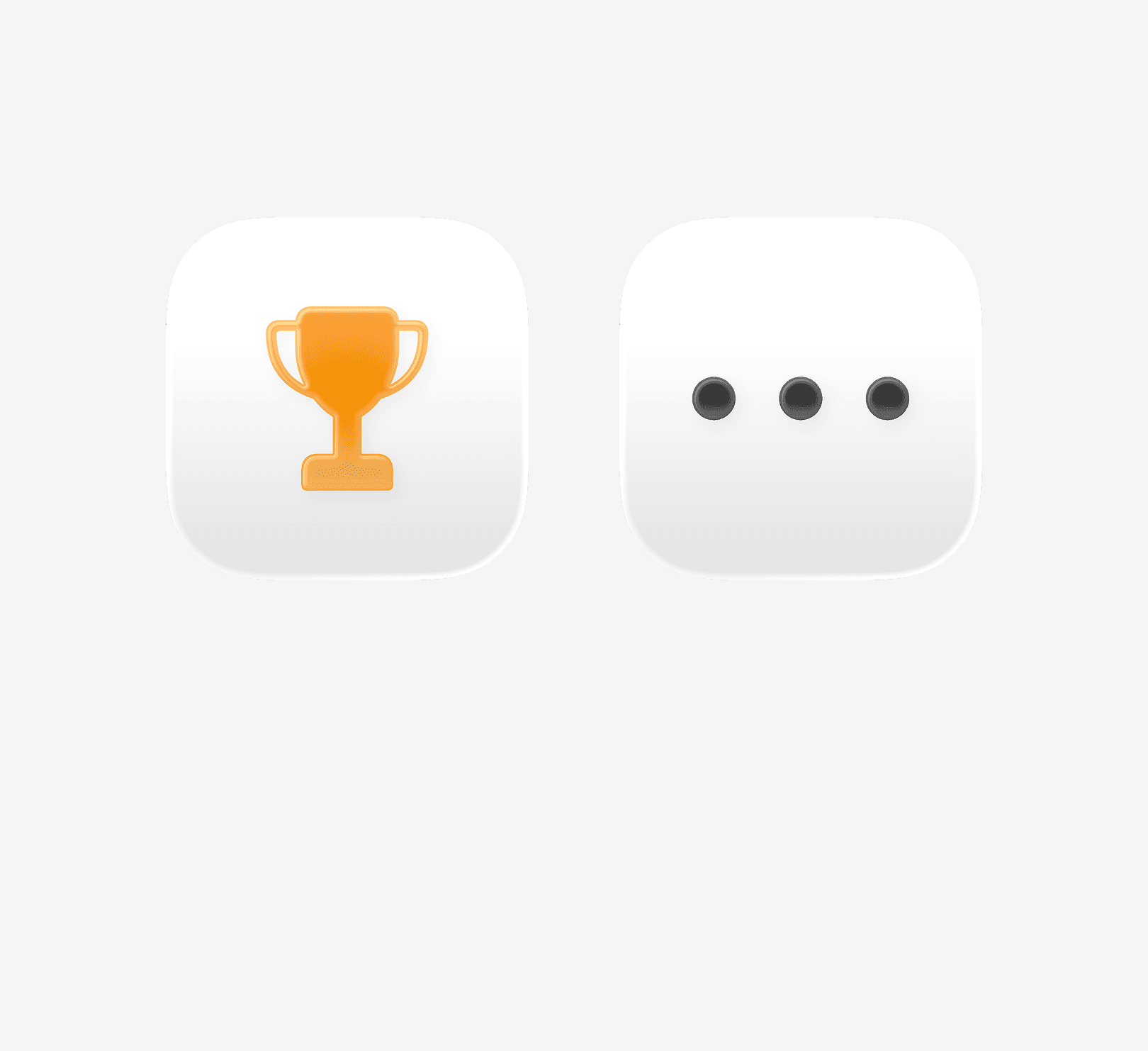 Left: a trophy app icon. Right: an elipsis app icon