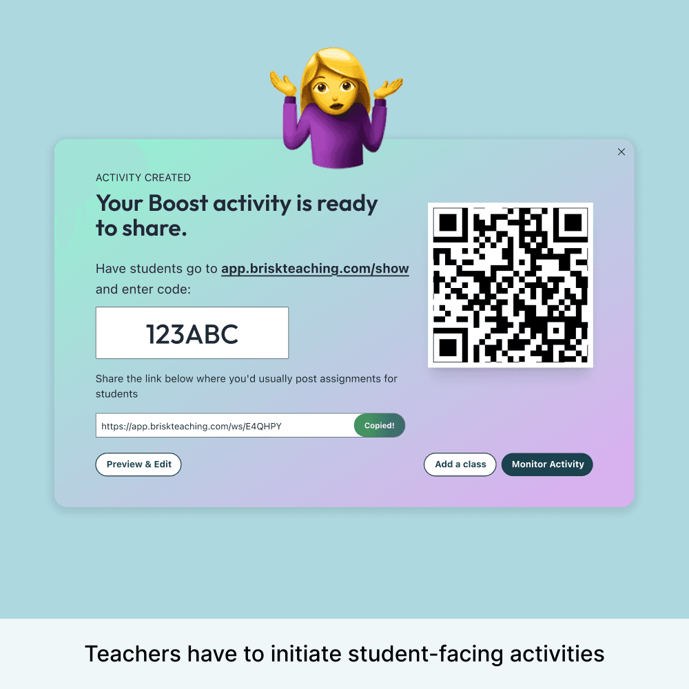 An image showing Brisk's activity sharing, which requires a code and a link for students.
