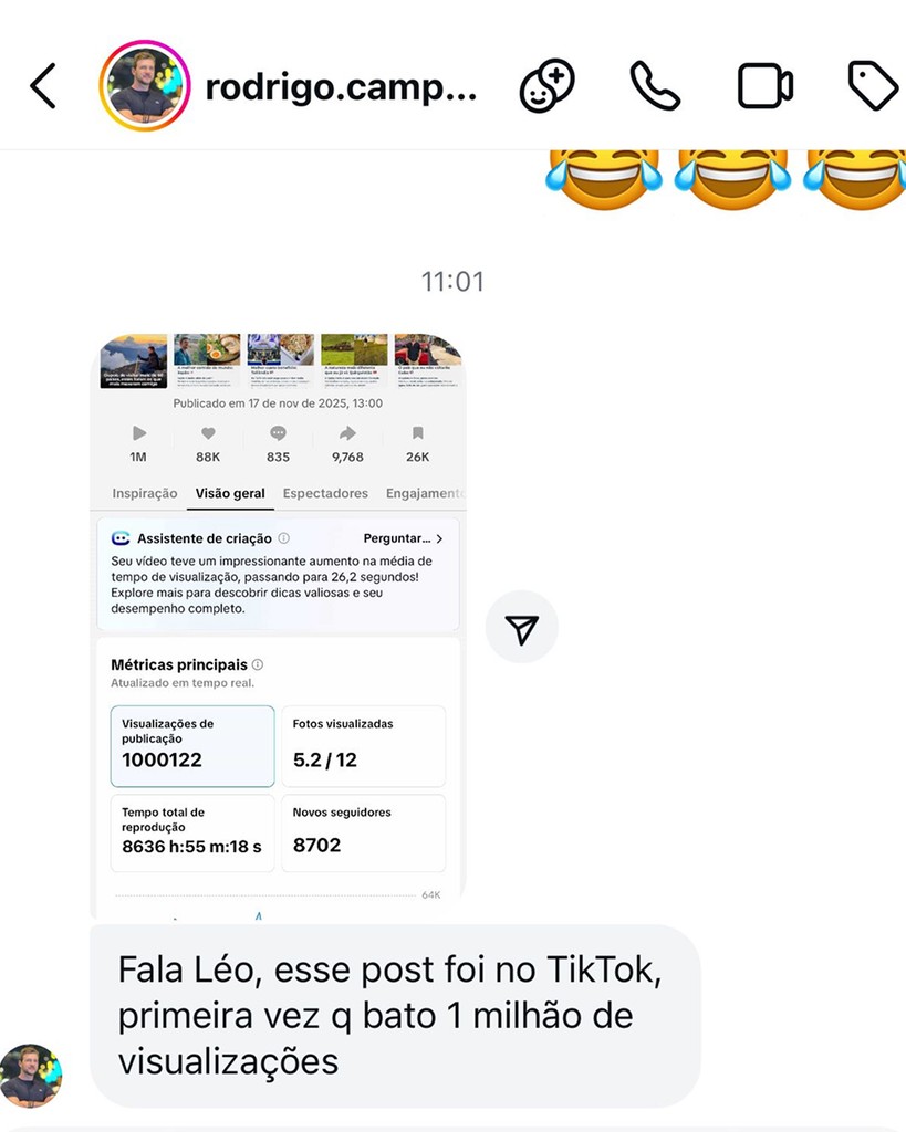 Print de conversa no Direct com o usuário rodrigo.camp…, onde ele envia um print de métricas mostrando 1 milhão de visualizações em vídeo e escreve: “Fala Léo, esse post foi no TikTok, primeira vez que bato 1 milhão de visualizações”.