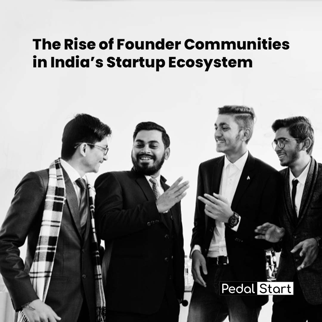 The Rise of Founder Communities in India’s Startup Ecosystem