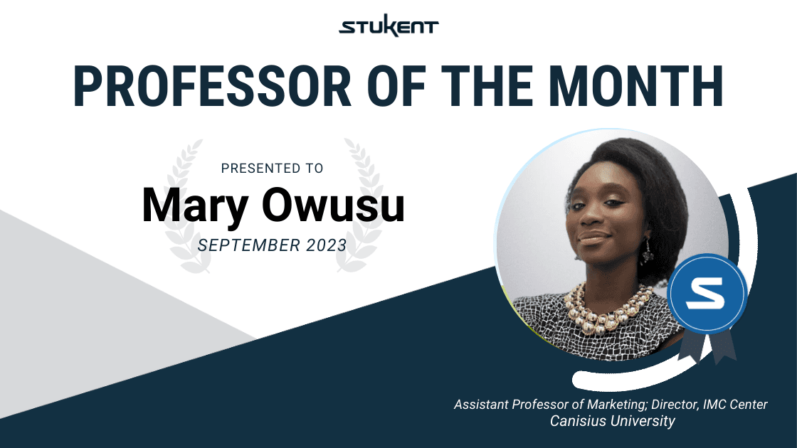 Title of "PROFESSOR OF THE MONTH" is presnted to Mary Owusu, September 2023. A circular photo of her smiles beside the Stukent logo. 