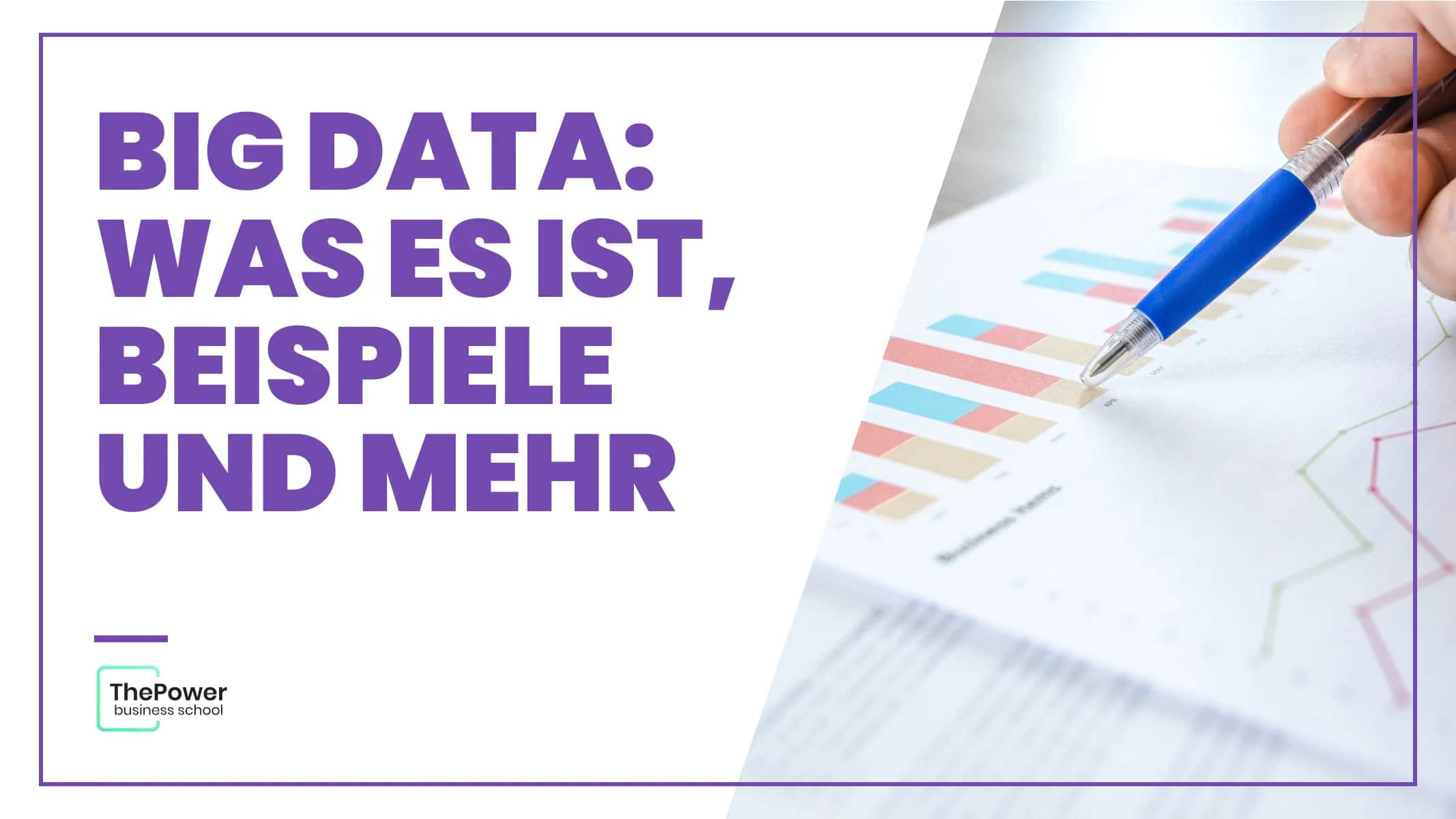 Big Data: Was es ist, Beispiele und mehr