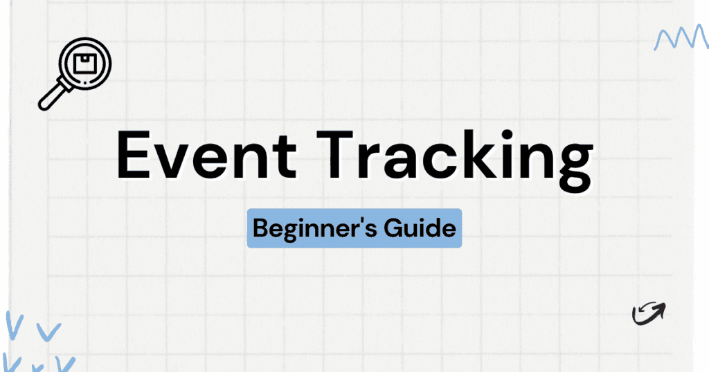 Event Tracking Guide