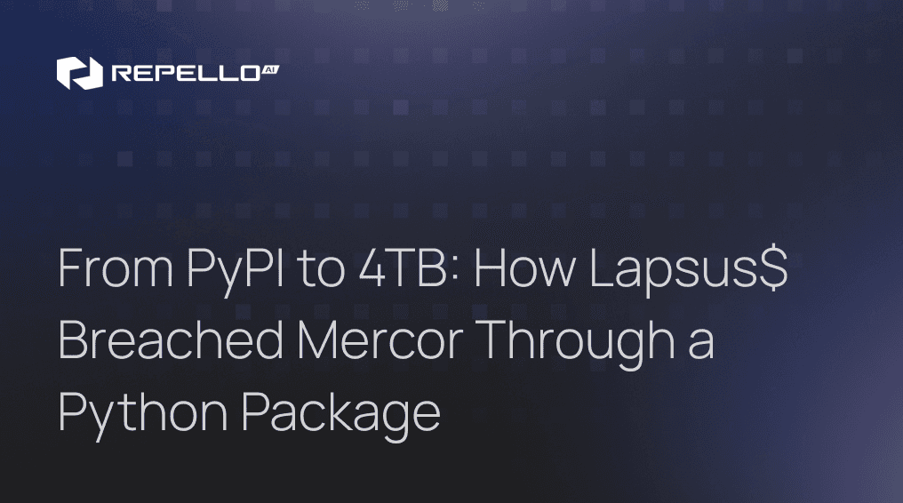 From PyPI to 4TB: How Lapsus$ Breached Mercor Through a Python Package