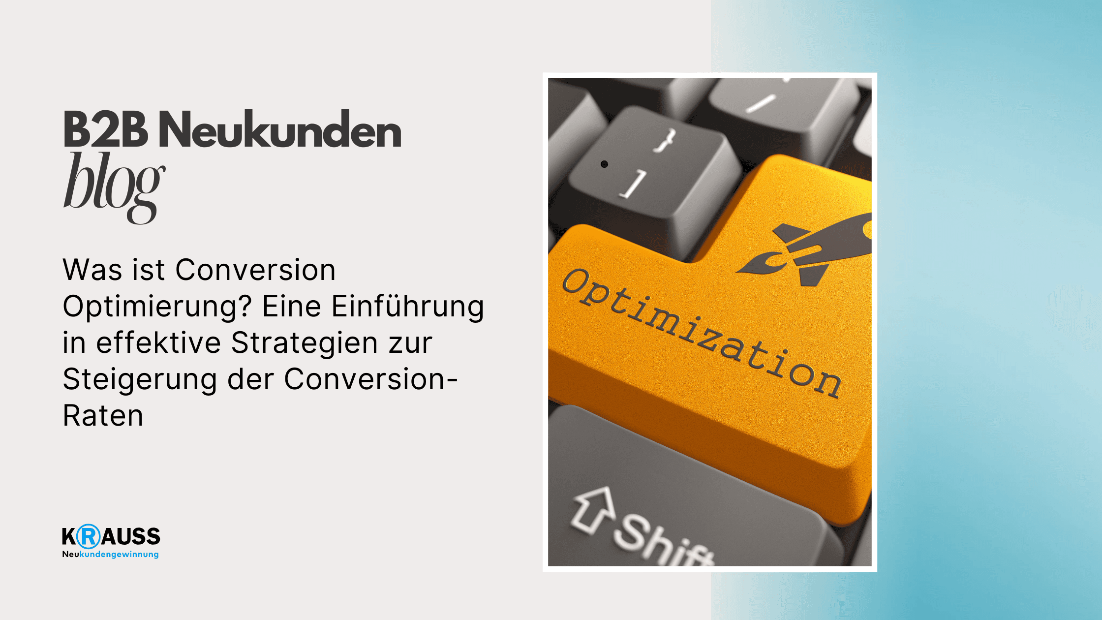 Was ist Conversion Optimierung? Eine Einführung in effektive Strategien zur Steigerung der Conversion-Raten