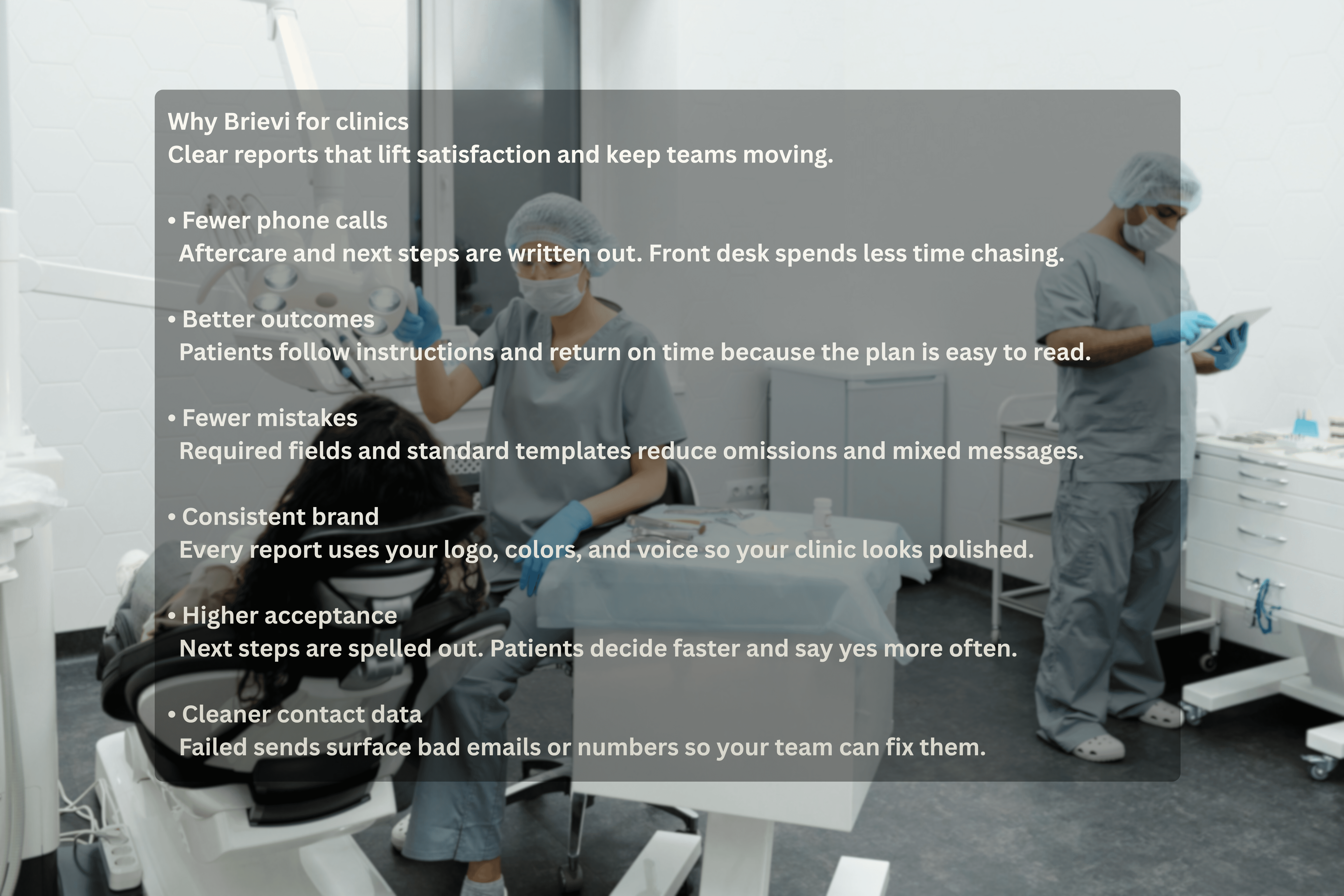 Dental team with overlay listing Brievi benefits for clinics and visit summary reports