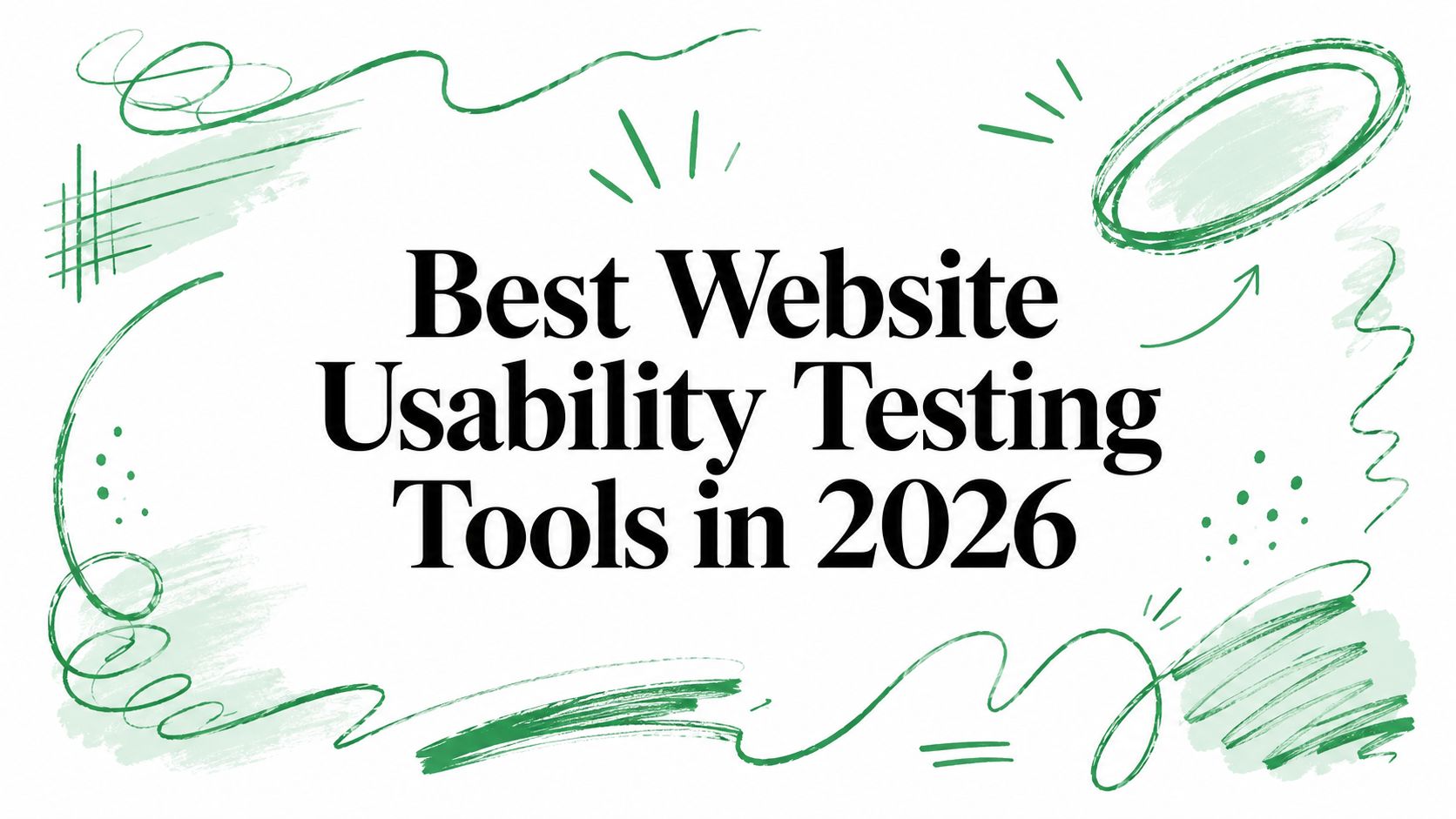 Best Website Usability Testing Tools in 2026