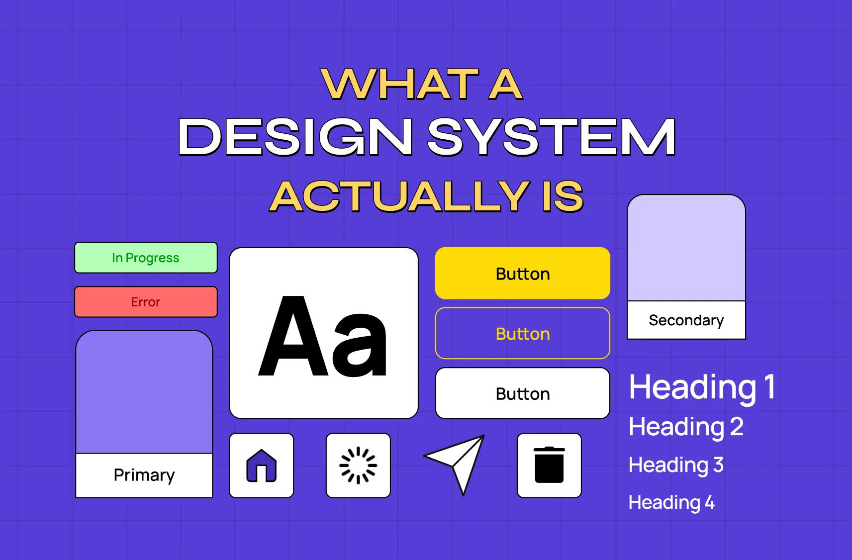 What a Design System Actually Is — and the 4 Signals Your SaaS Product Needs One