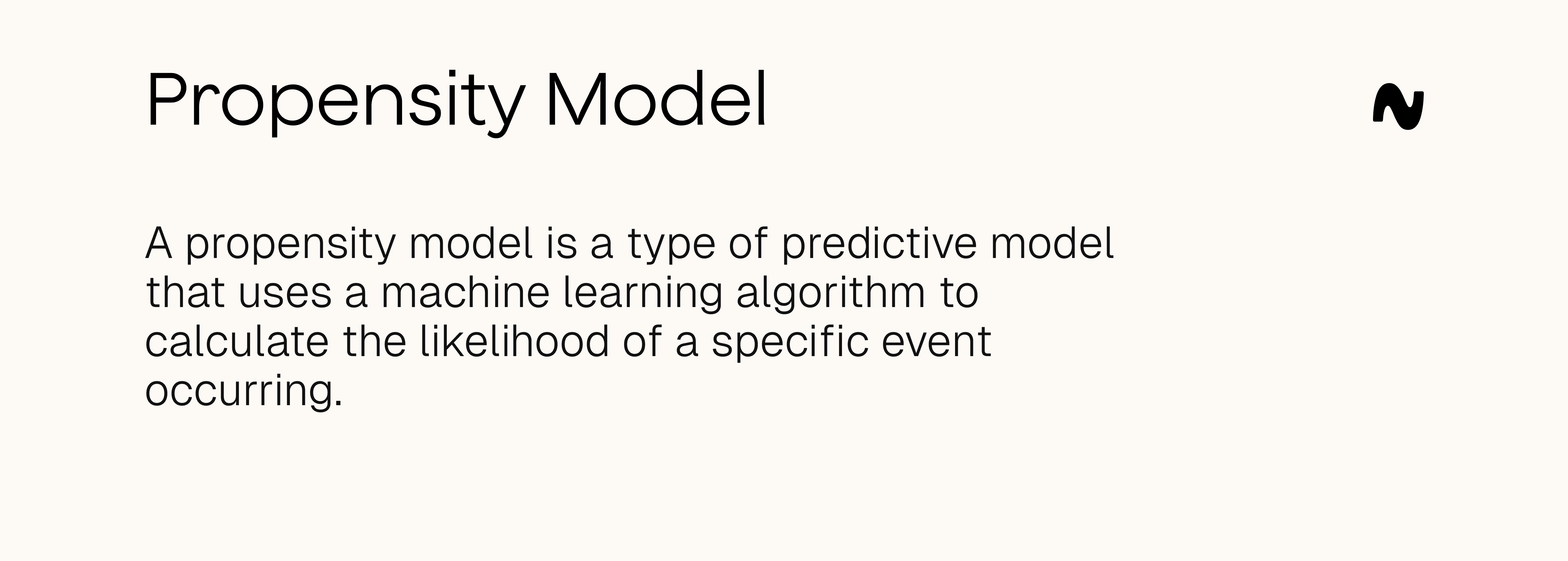 Propensity model definition