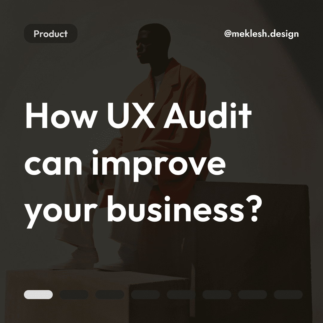 how_ux_audit_can_improve_your_business