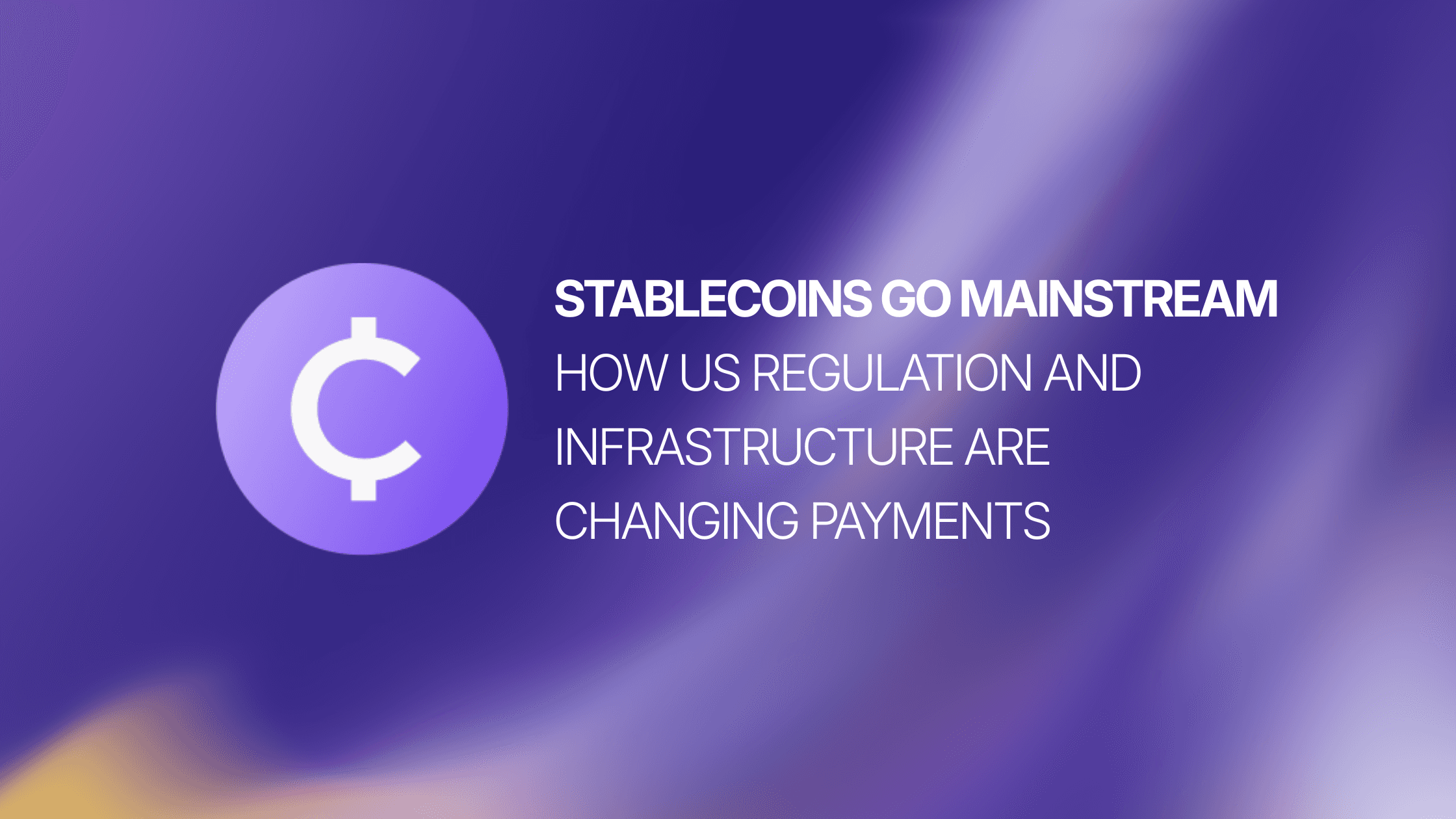 US stablecoins regulation 2026