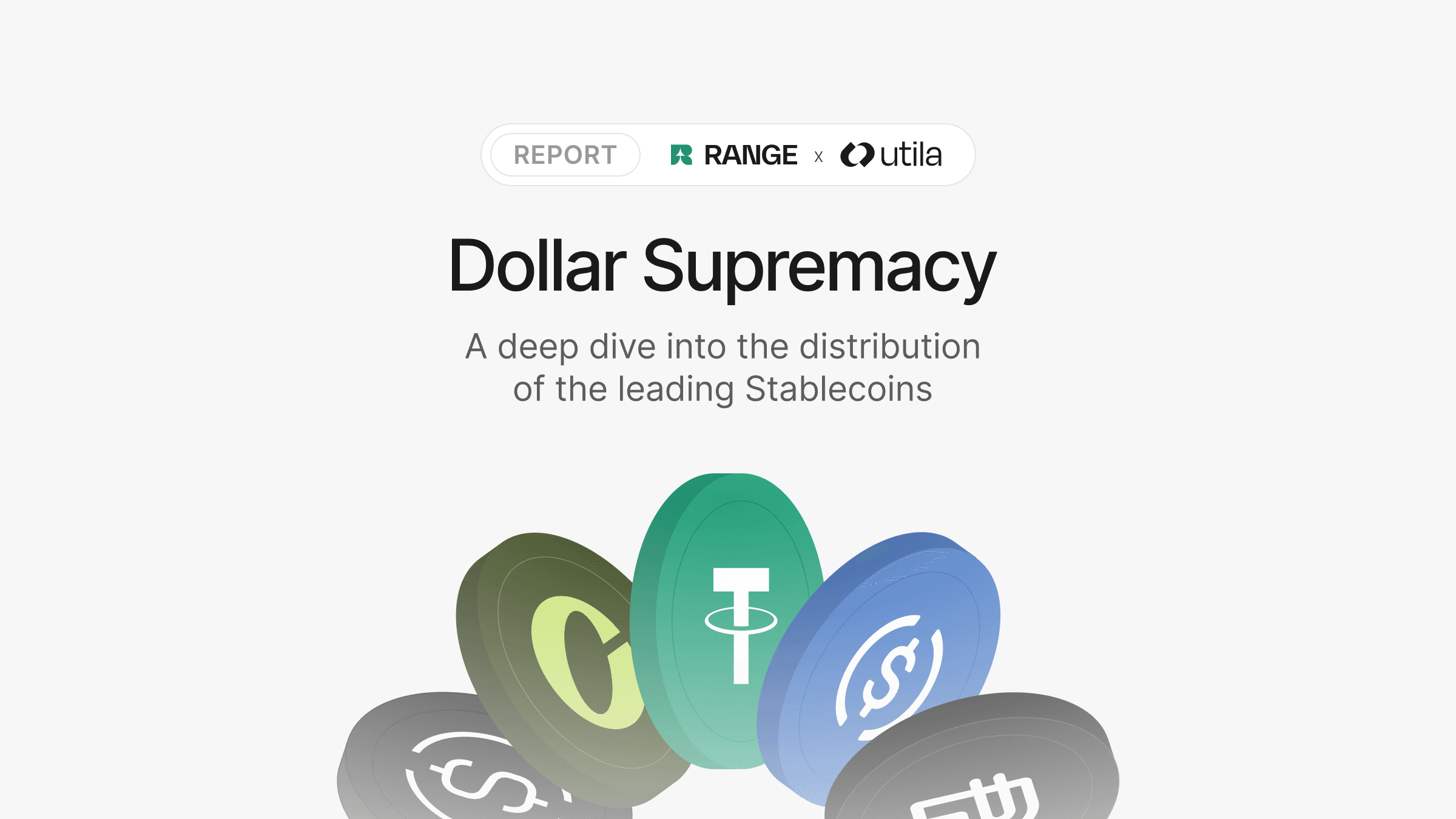 Dollar Supremacy: A deep dive into the distribution of the leading stablecoins