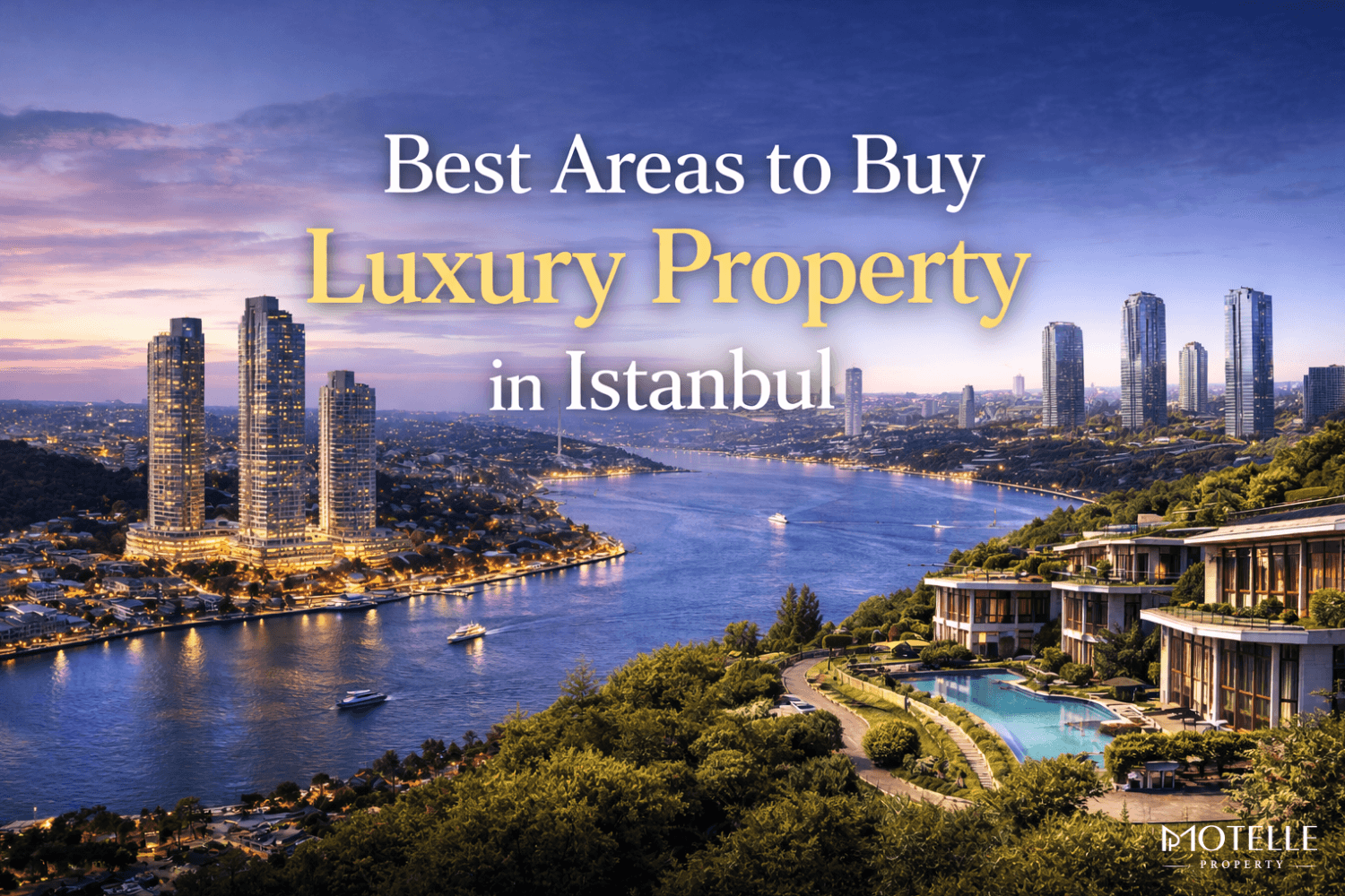 best-areas-to-buy-luxury-property-istanbul