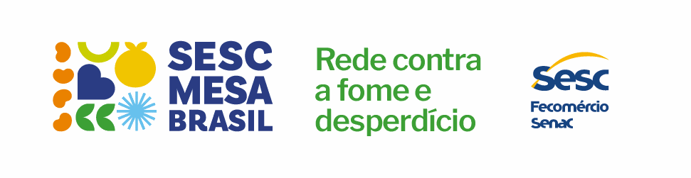 Sesc Mesa Brasil - Rede contra a fome e desperdício