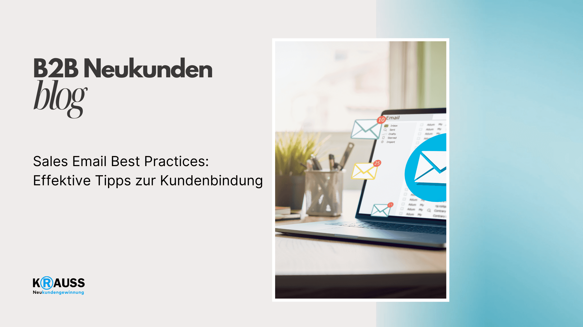 Sales Email Best Practices: Effektive Tipps zur Kundenbindung