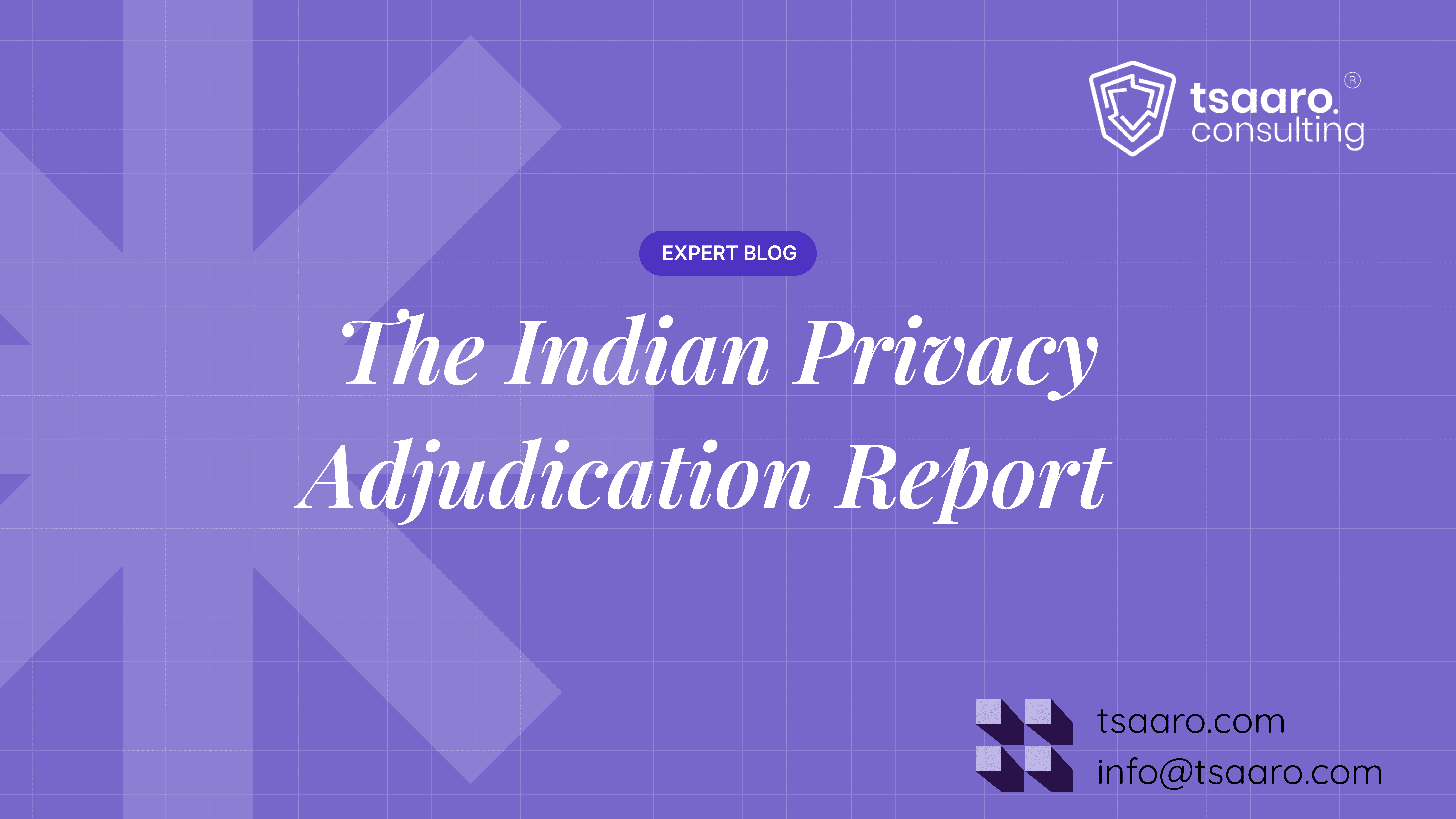 The Indian Privacy Adjudication Report 