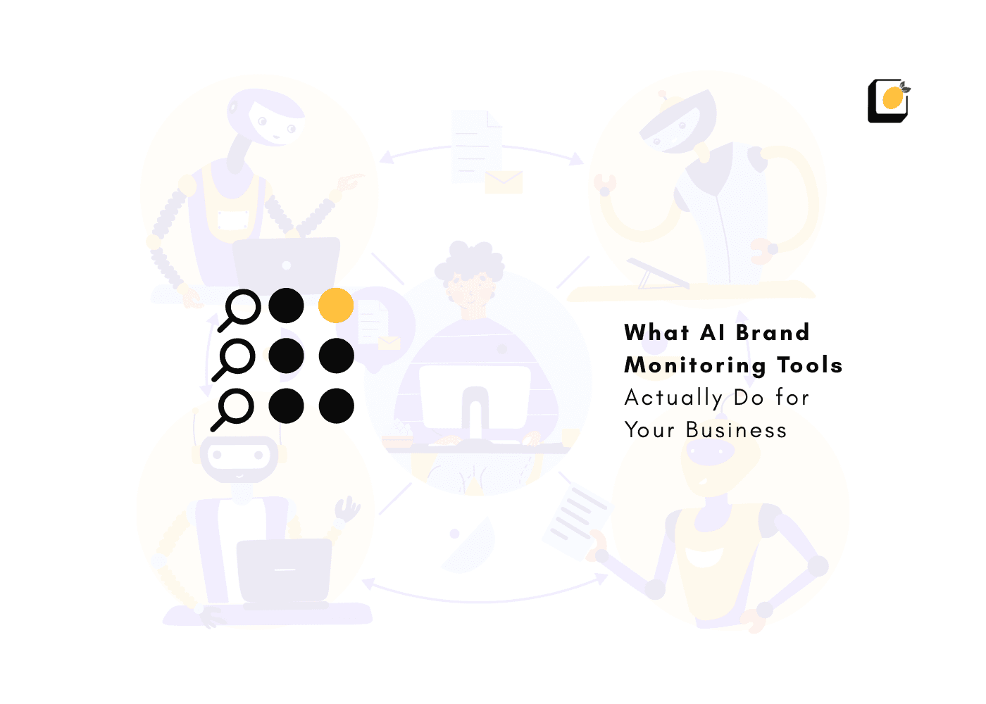 What AI Brand Monitoring Tools Actually Do for Your Business