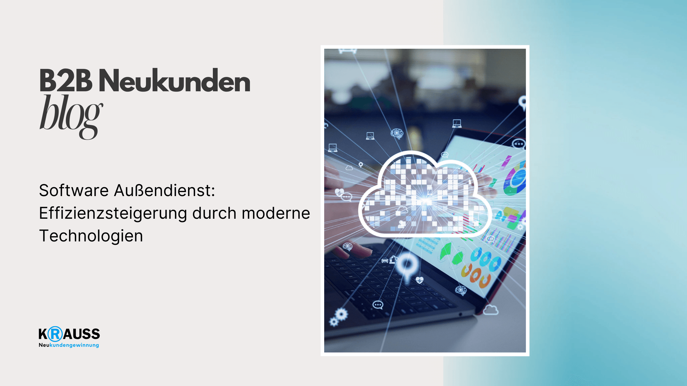 Software Außendienst: Effizienzsteigerung durch moderne Technologien