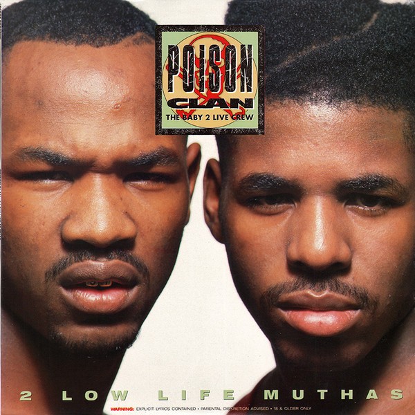 image of poison clan 2 low life muthas