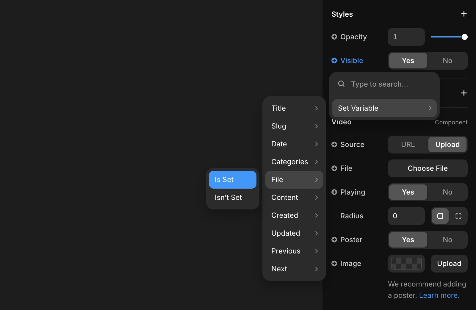 Screenshot of Framer's Styles panel showing how to set up conditional visibility for a video component. The panel displays the 'Visible' option with 'Set Variable' selected, showing the 'Video URL' field with the 'Is Set' condition highlighted. This demonstrates how to make a video component only appear when a CMS item has video content available.