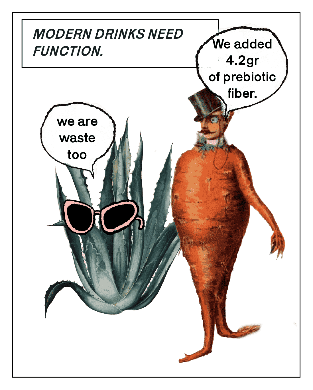Comic panel introducing the agave and carrot Benicaros characters saying “We are waste too” and “We added 4.2 gr of prebiotic fiber” — emphasizing functional, waste-based ingredients.