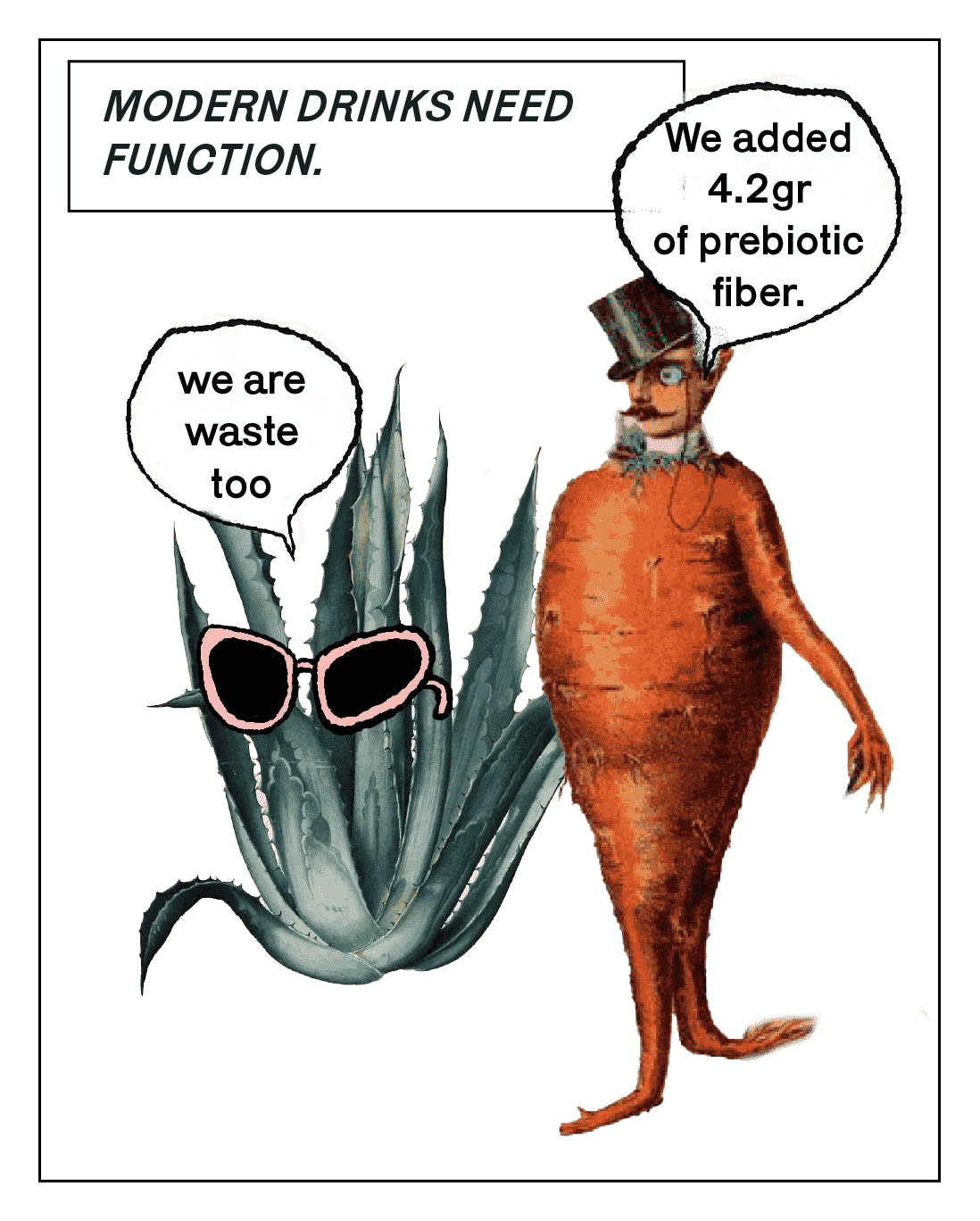 Comic panel introducing the agave and carrot Benicaros characters saying “We are waste too” and “We added 4.2 gr of prebiotic fiber” — emphasizing functional, waste-based ingredients.