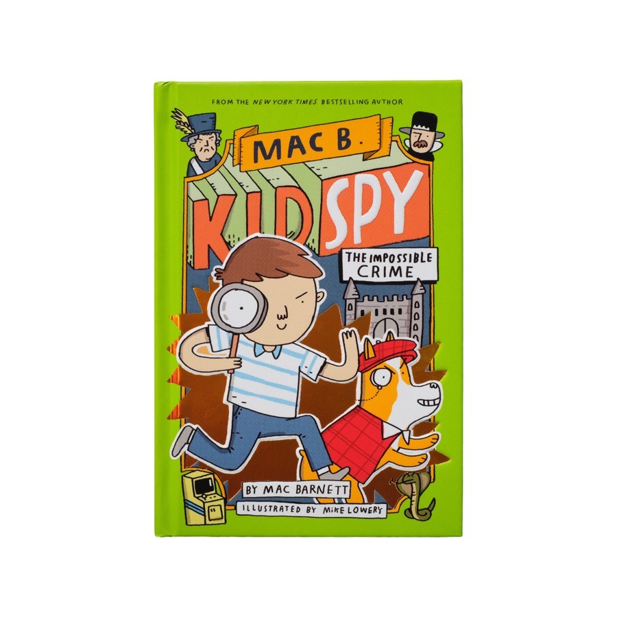 Mac B., Kid Spy #1: Mac Undercover by Mac Barnett